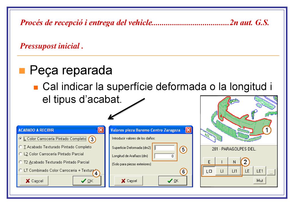 Procés de recepció i entrega del vehicle. 2n aut. G. S