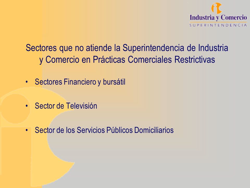 Sectores que no atiende la Superintendencia de Industria y Comercio en Prácticas Comerciales Restrictivas