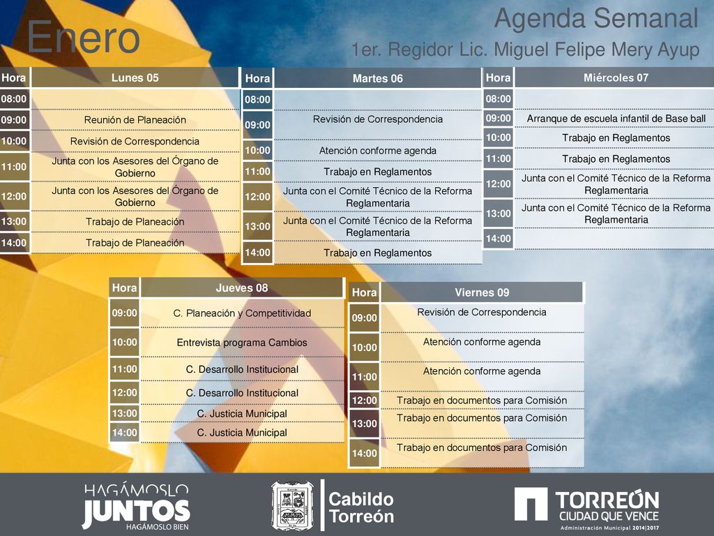 Enero Agenda Semanal 1er. Regidor Lic. Miguel Felipe Mery Ayup Cabildo
