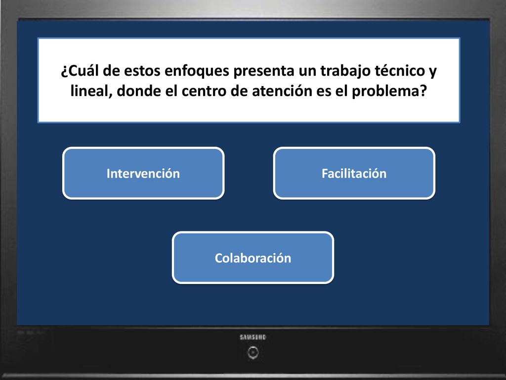 ¿Cuál de estos enfoques presenta un trabajo técnico y lineal, donde el centro de atención es el problema