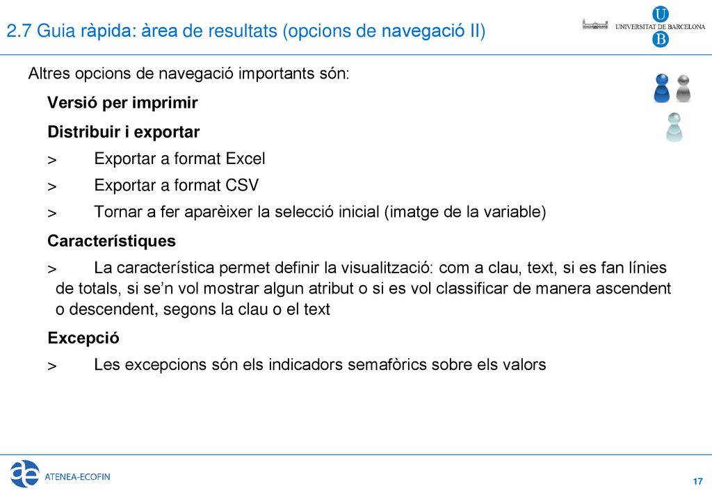 2.7 Guia ràpida: àrea de resultats (opcions de navegació II)