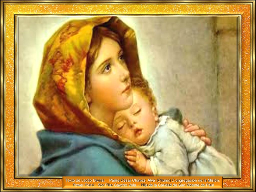 Texto de Lectio Divina: Padre César Chávez Alva (Chuno) C