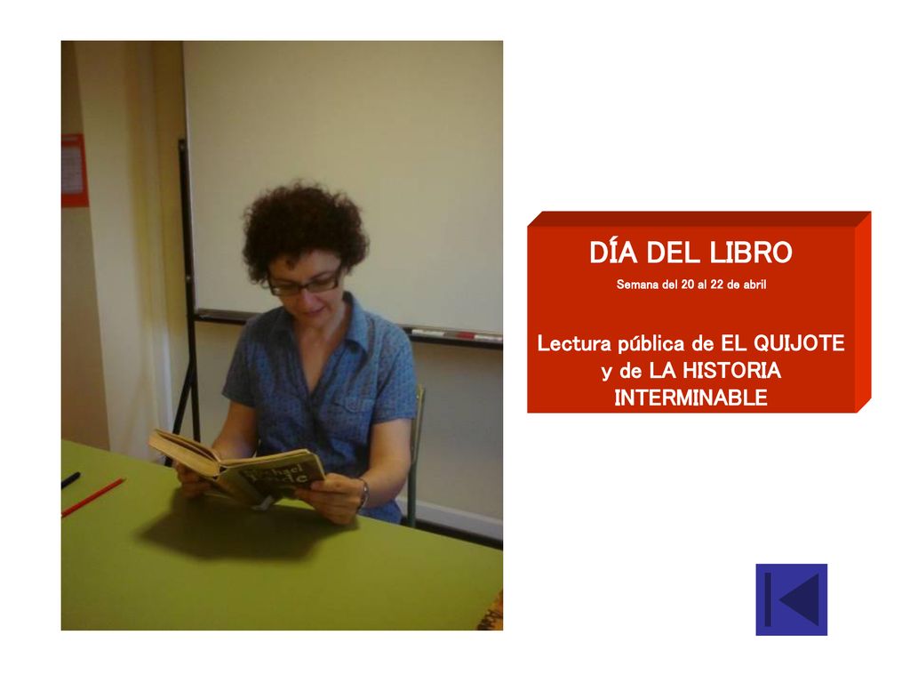Lectura pública de EL QUIJOTE y de LA HISTORIA INTERMINABLE