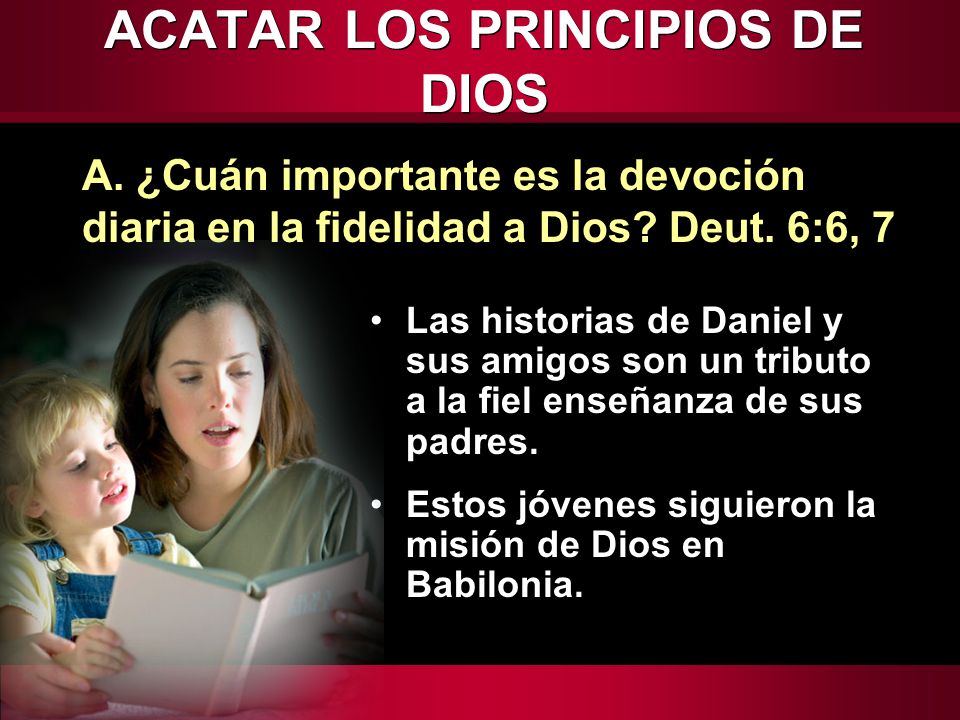 ACATAR LOS PRINCIPIOS DE DIOS