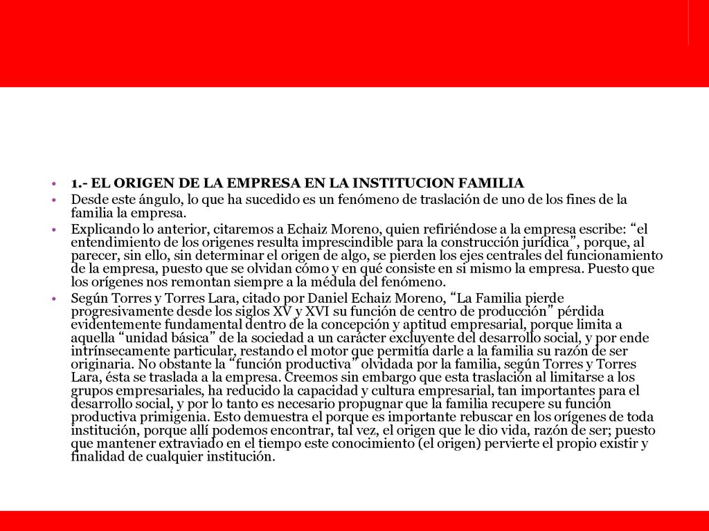 1.- EL ORIGEN DE LA EMPRESA EN LA INSTITUCION FAMILIA