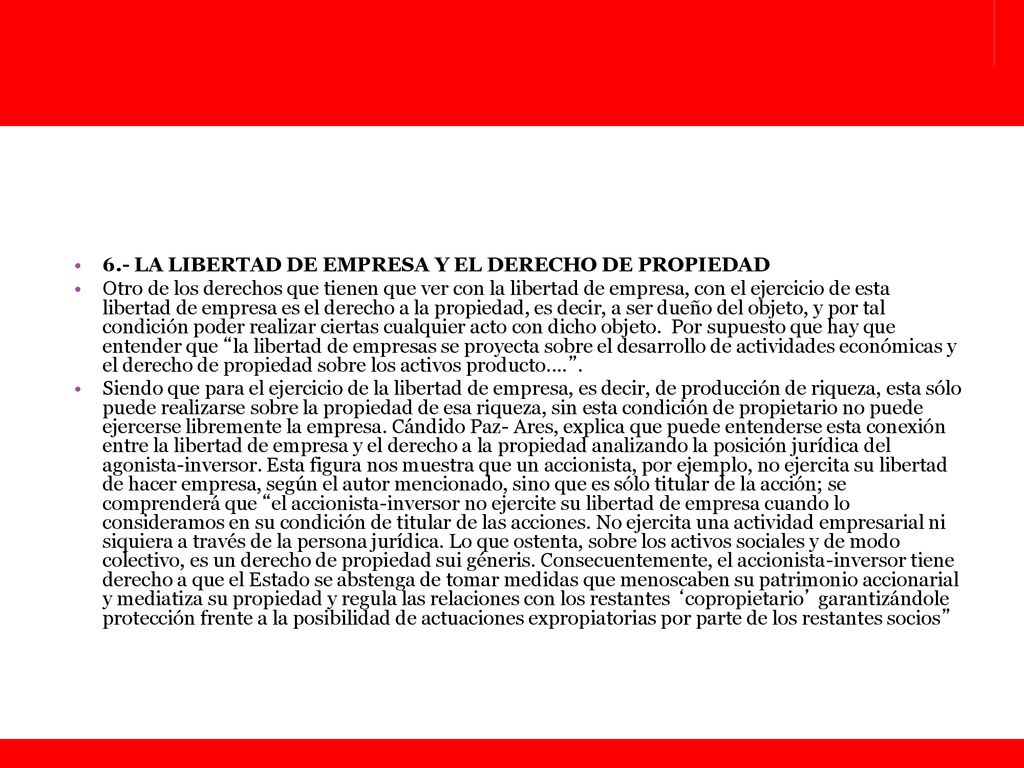 6.- LA LIBERTAD DE EMPRESA Y EL DERECHO DE PROPIEDAD