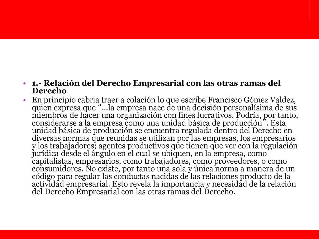 1.- Relación del Derecho Empresarial con las otras ramas del Derecho