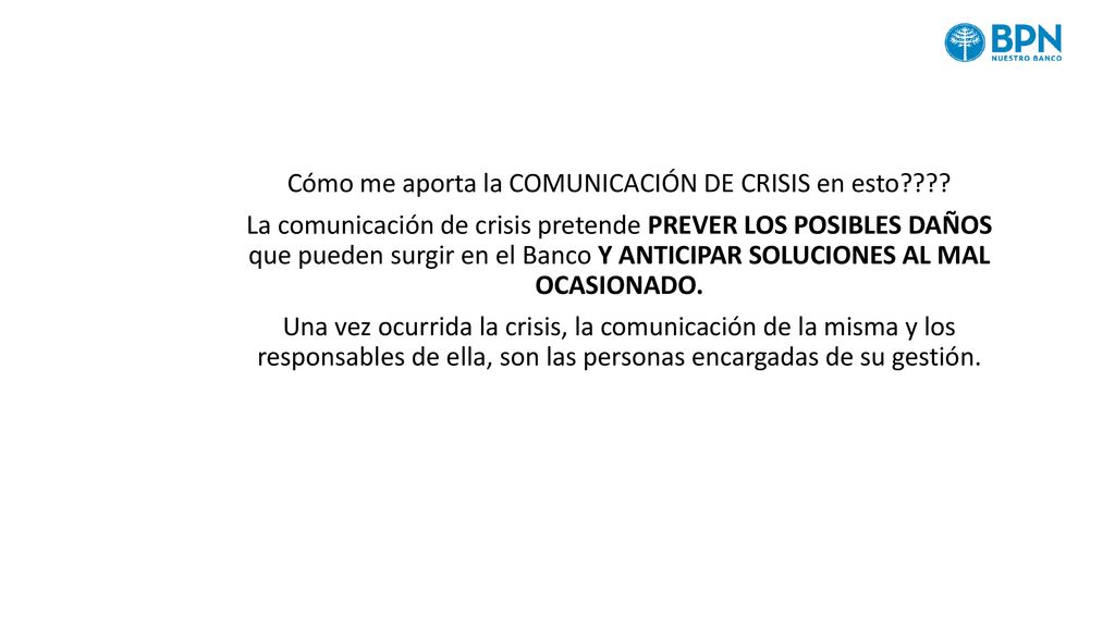 Cómo me aporta la COMUNICACIÓN DE CRISIS en esto