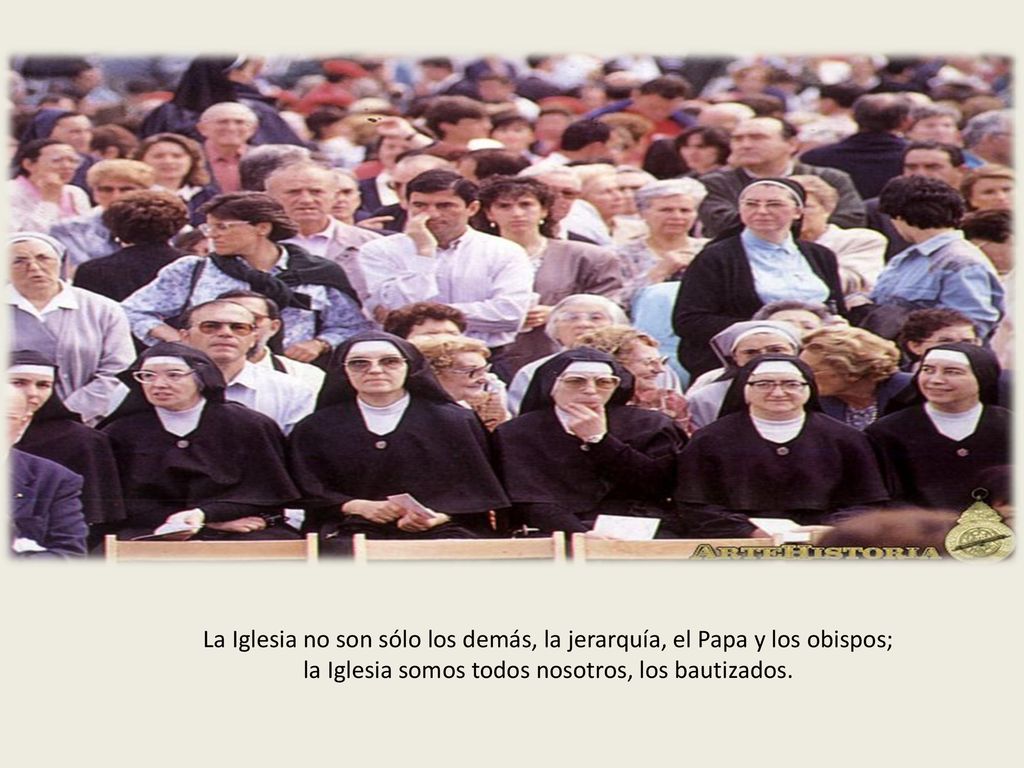 La Iglesia no son sólo los demás, la jerarquía, el Papa y los obispos;