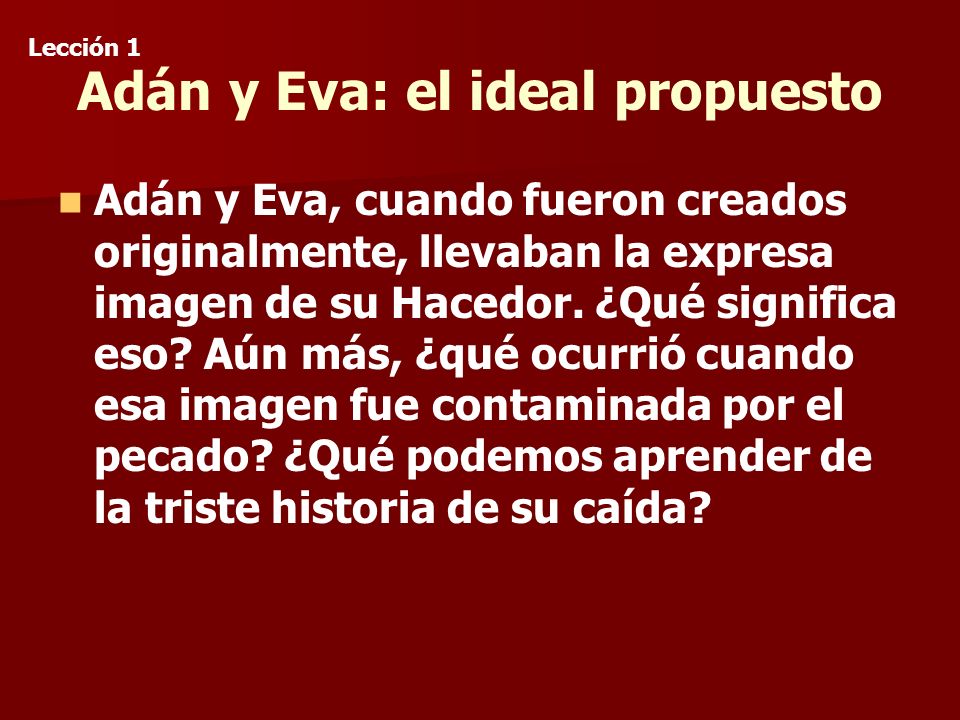 Adán y Eva: el ideal propuesto