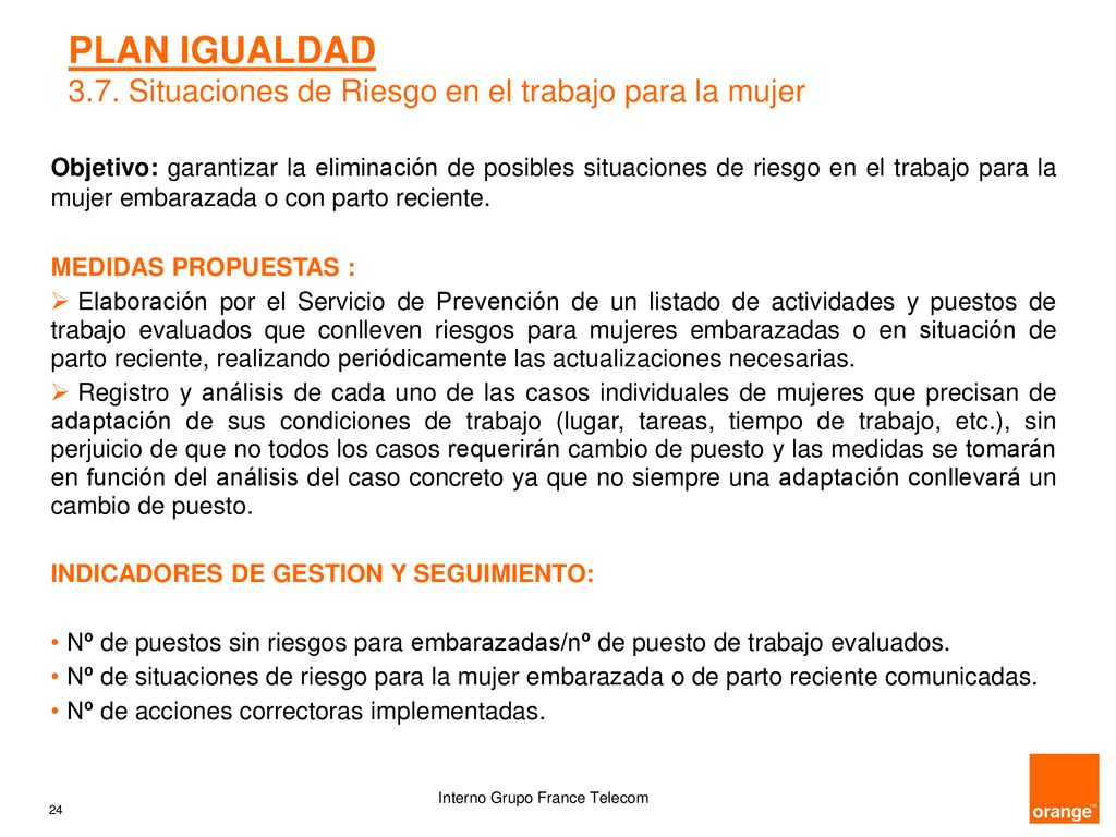 PLAN IGUALDAD 3.7. Situaciones de Riesgo en el trabajo para la mujer