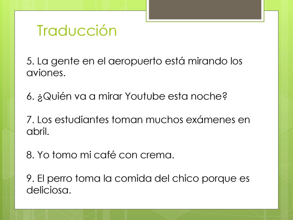 Traducción 5. La gente en el aeropuerto está mirando los aviones.