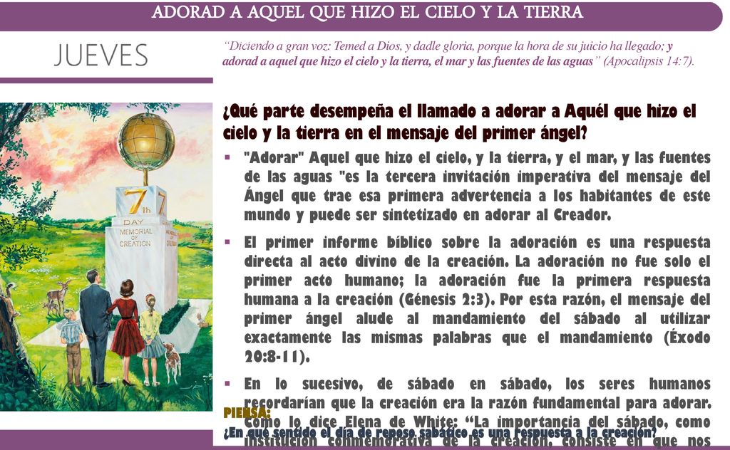 ADORAD A AQUEL QUE HIZO EL CIELO Y LA TIERRA