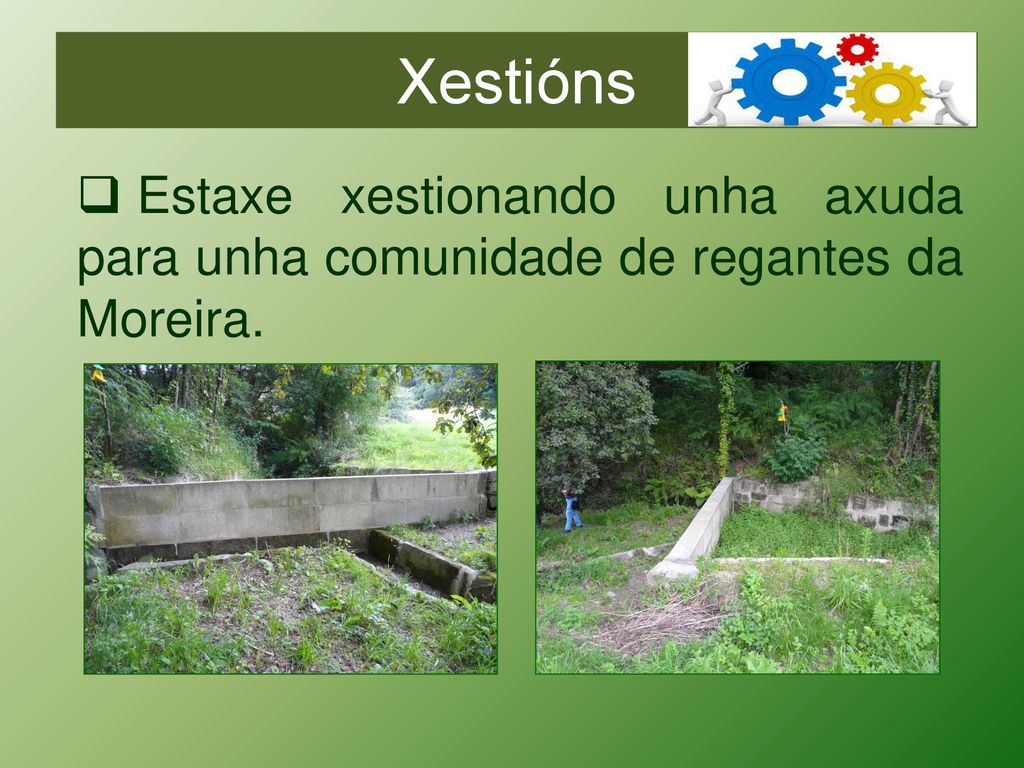 Xestións Estaxe xestionando unha axuda para unha comunidade de regantes da Moreira.