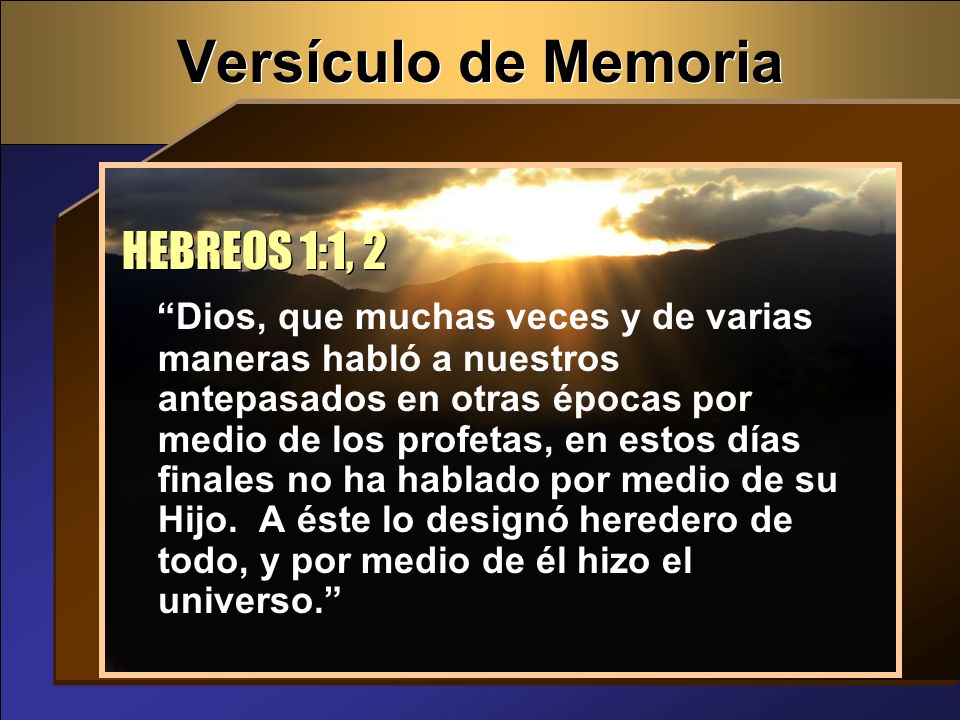 Versículo de Memoria HEBREOS 1:1, 2