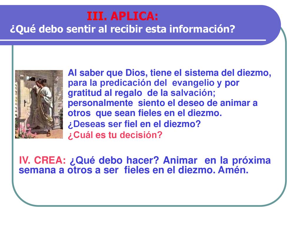 III. APLICA: ¿Qué debo sentir al recibir esta información