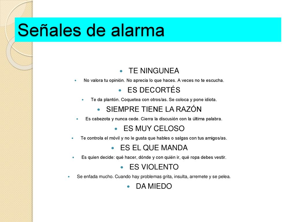 Señales de alarma TE NINGUNEA ES DECORTÉS SIEMPRE TIENE LA RAZÓN