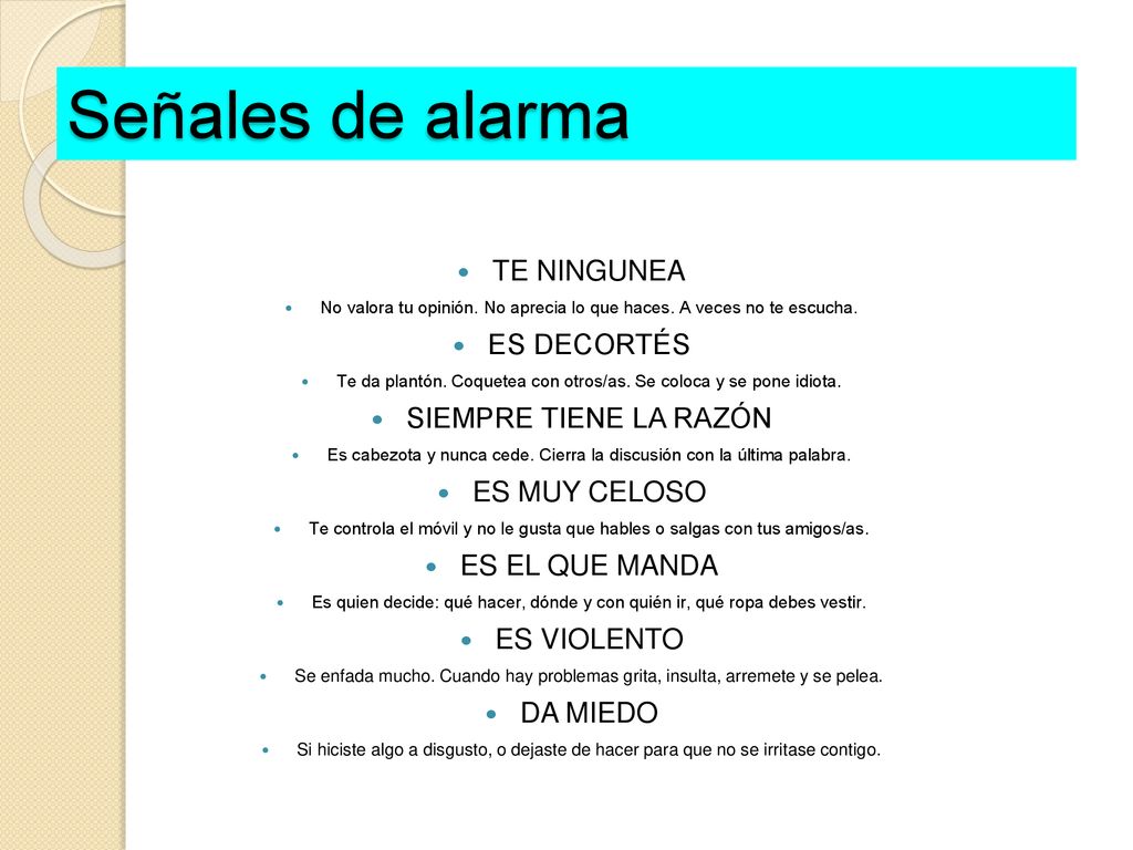 Señales de alarma TE NINGUNEA ES DECORTÉS SIEMPRE TIENE LA RAZÓN