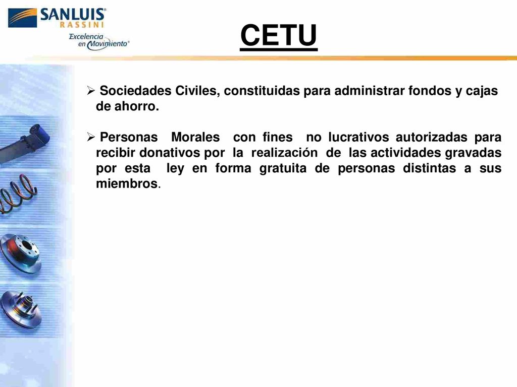 CETU Sociedades Civiles, constituidas para administrar fondos y cajas de ahorro.