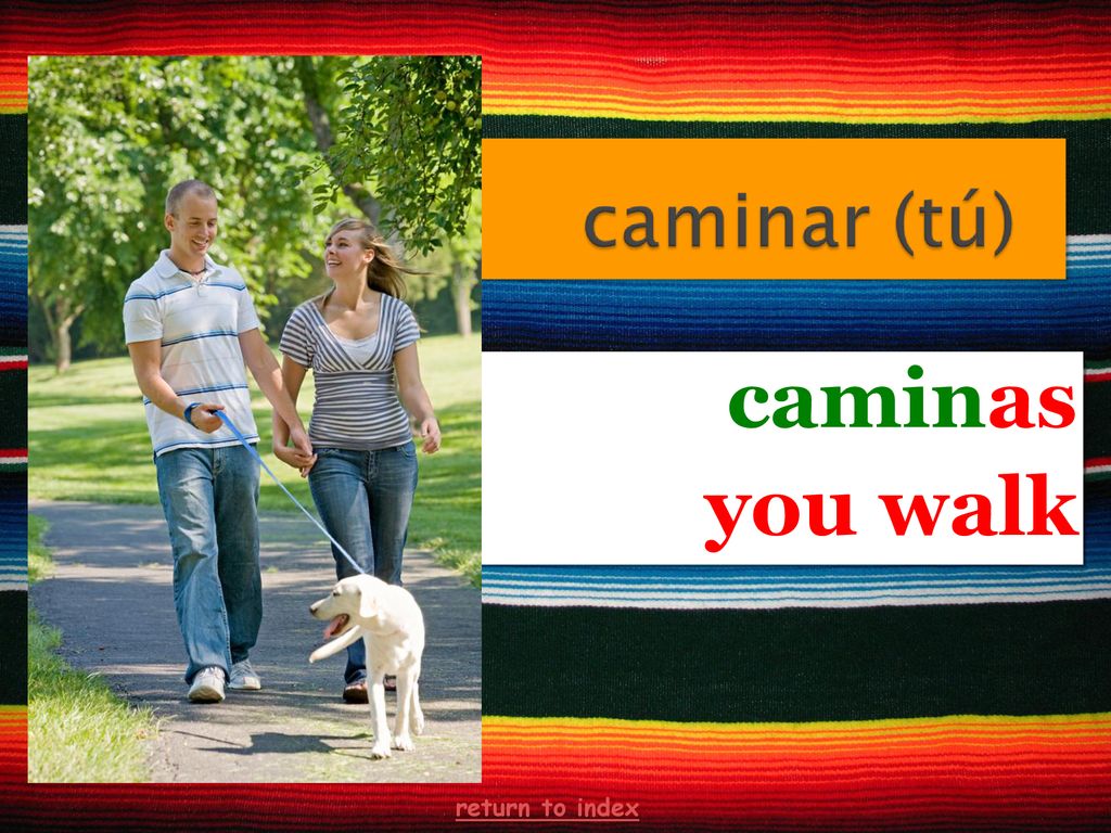caminas you walk return to index 20