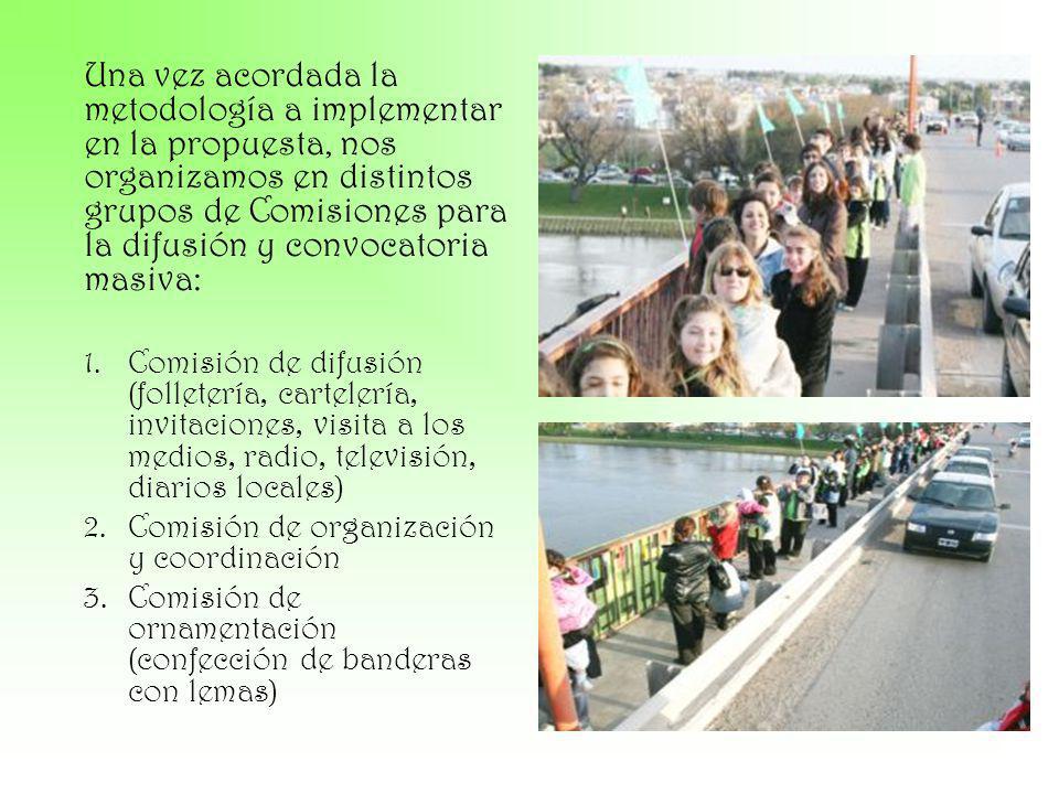 Una vez acordada la metodología a implementar en la propuesta, nos organizamos en distintos grupos de Comisiones para la difusión y convocatoria masiva: