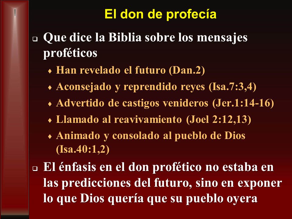 Que dice la Biblia sobre los mensajes proféticos