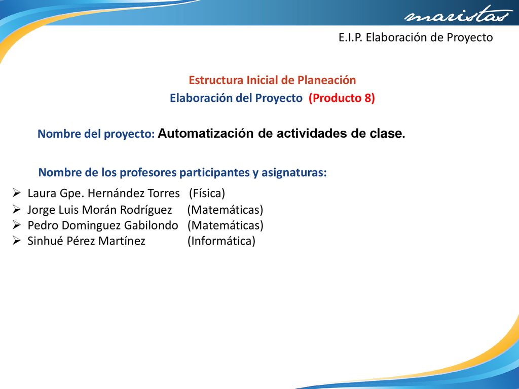 Elaboración del Proyecto (Producto 8)
