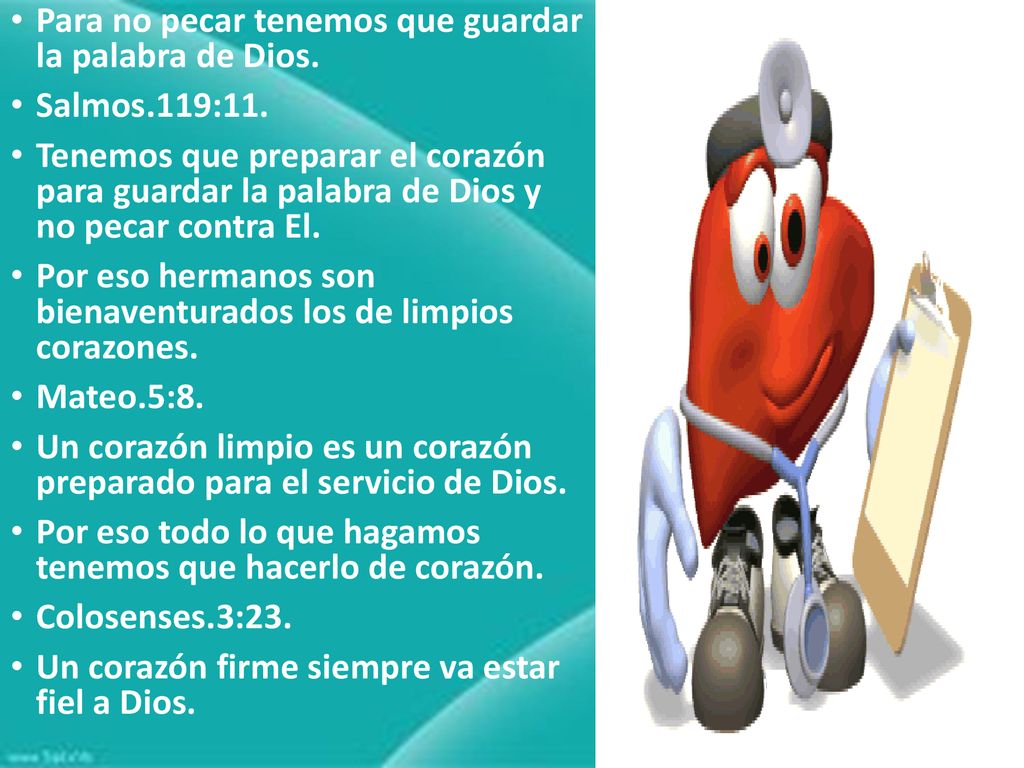 Para no pecar tenemos que guardar la palabra de Dios.