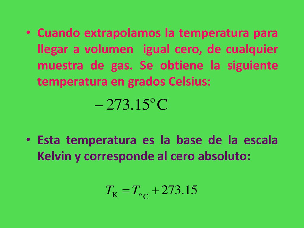 Cuando extrapolamos la temperatura para llegar a volumen igual cero, de cualquier muestra de gas. Se obtiene la siguiente temperatura en grados Celsius: