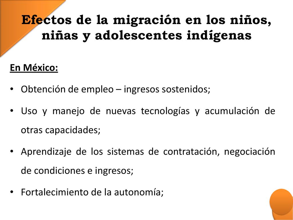 Efectos de la migración en los niños, niñas y adolescentes indígenas