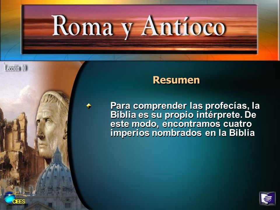 Resumen Para comprender las profecías, la Biblia es su propio intérprete.