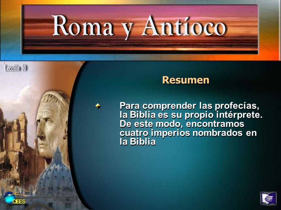 Resumen Para comprender las profecías, la Biblia es su propio intérprete.