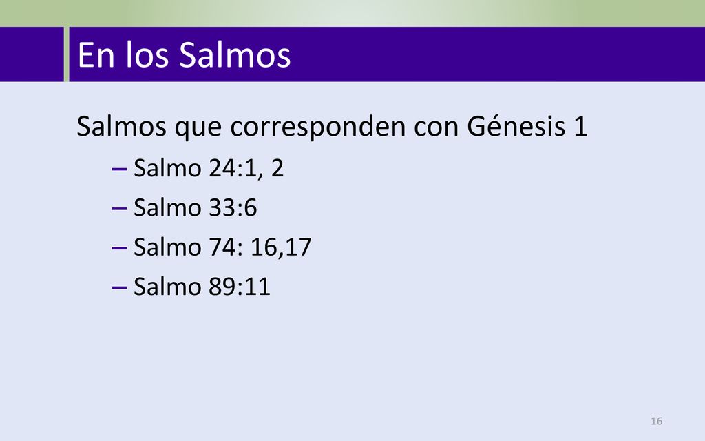 En los Salmos Salmos que corresponden con Génesis 1 Salmo 24:1, 2
