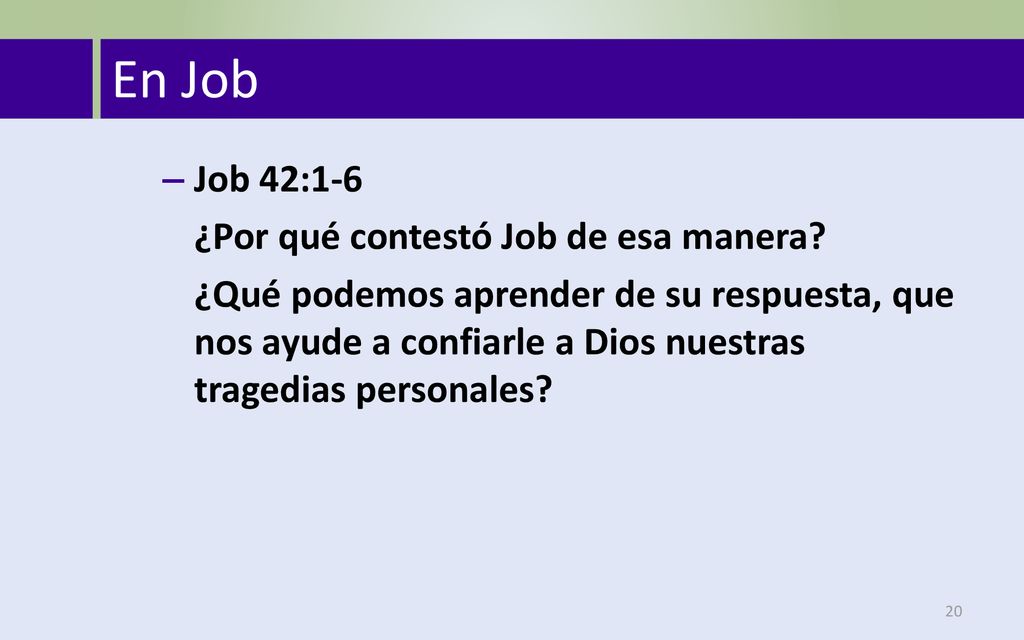 En Job Job 42:1-6 ¿Por qué contestó Job de esa manera
