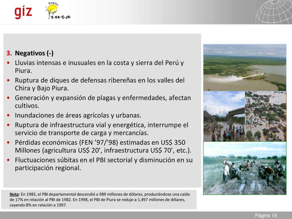 Lluvias intensas e inusuales en la costa y sierra del Perú y Piura.