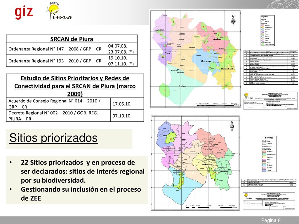 SRCAN de Piura Ordenanza Regional N° 147 – 2008 / GRP – CR (*) Ordenanza Regional N° 193 – 2010 / GRP – CR.