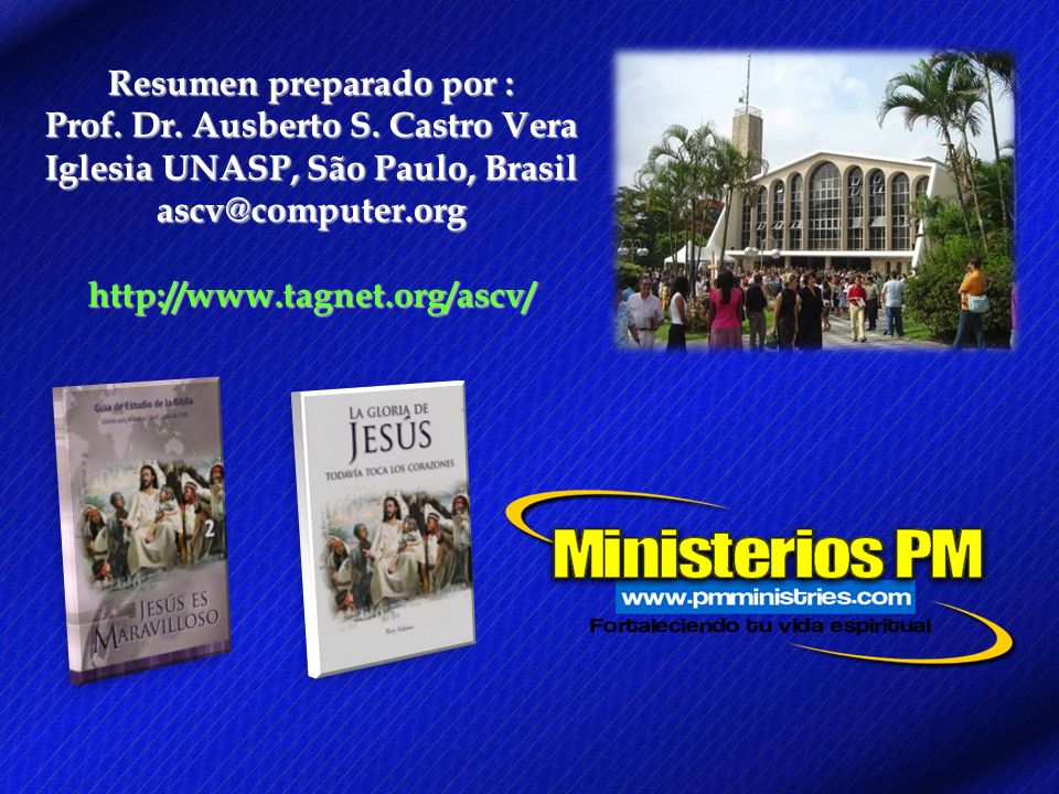 Resumen preparado por : Prof. Dr. Ausberto S. Castro Vera