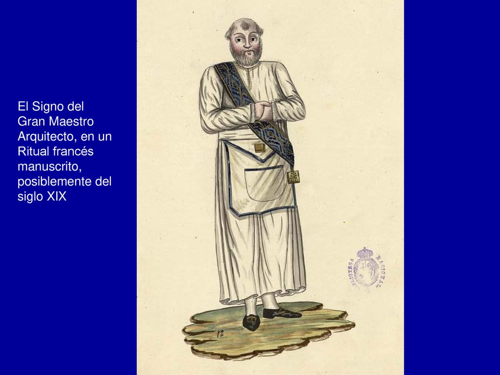 El Signo del Gran Maestro Arquitecto, en un Ritual francés manuscrito, posiblemente del siglo XIX