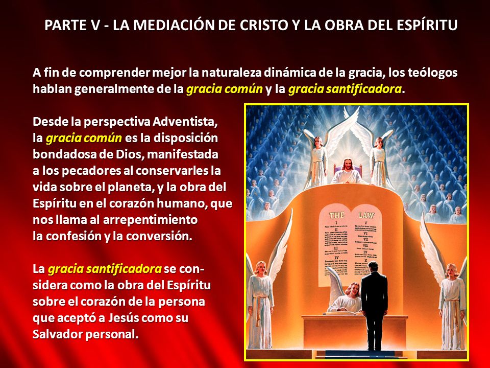 PARTE V - LA MEDIACIÓN DE CRISTO Y LA OBRA DEL ESPÍRITU