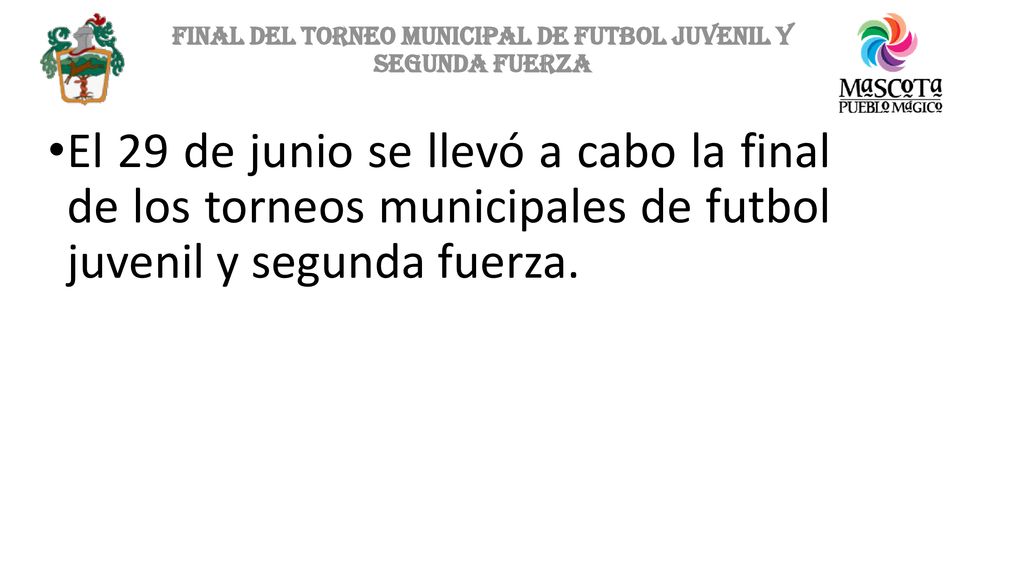 FINAL DEL TORNEO MUNICIPAL DE FUTBOL JUVENIL Y SEGUNDA FUERZA