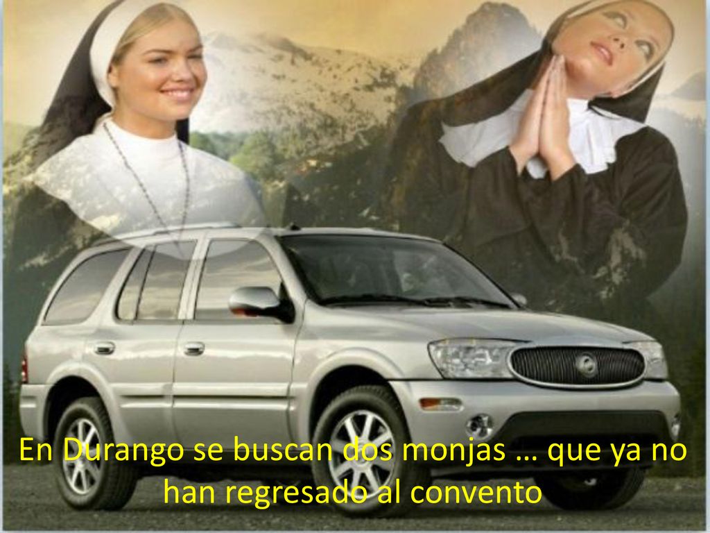 En Durango se buscan dos monjas … que ya no han regresado al convento