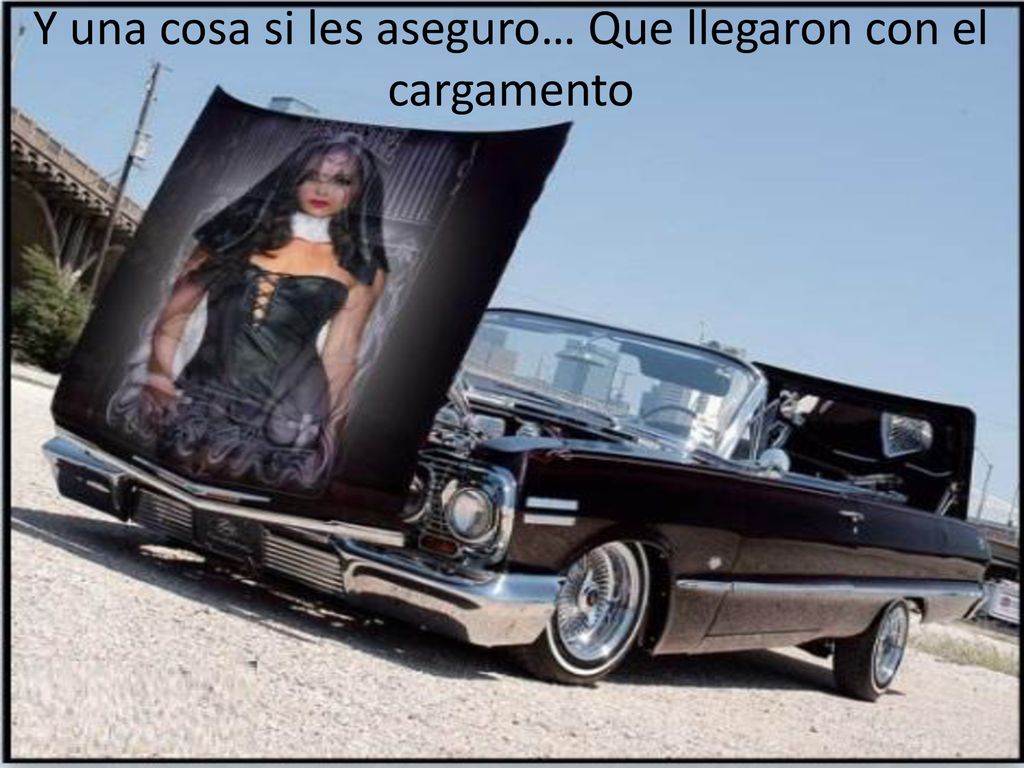 Y una cosa si les aseguro… Que llegaron con el cargamento