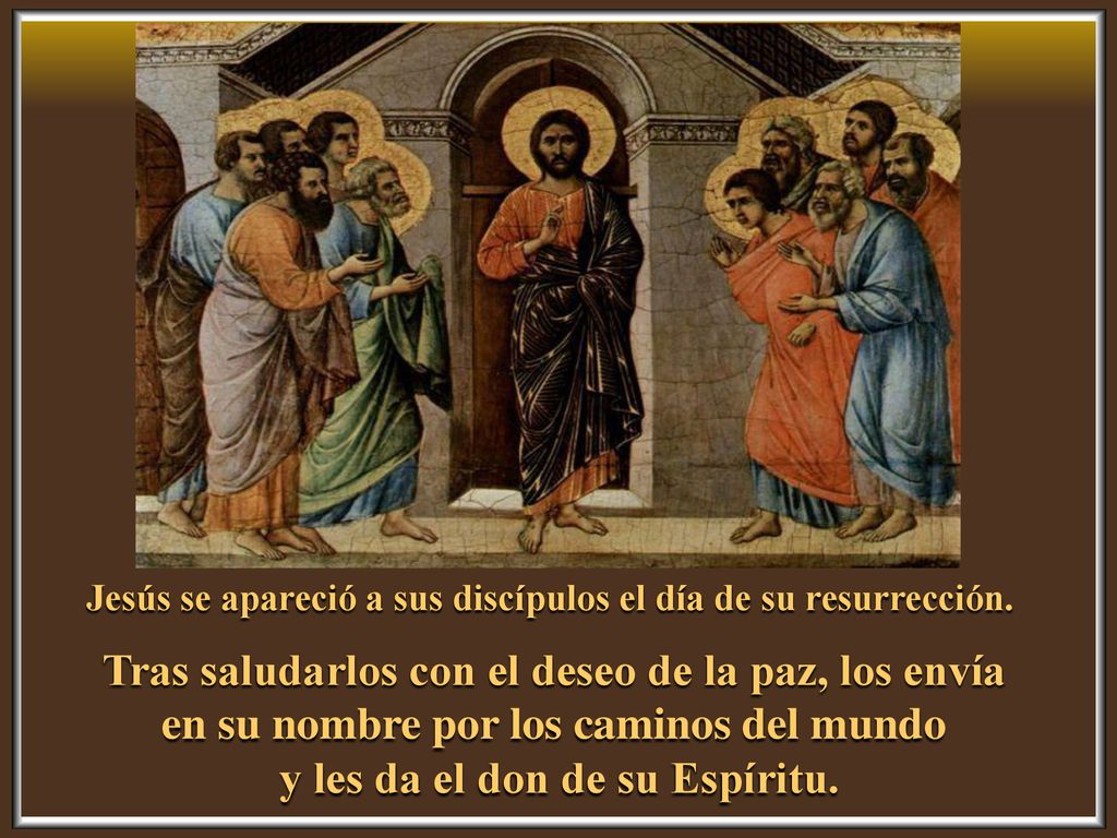 Tras saludarlos con el deseo de la paz, los envía