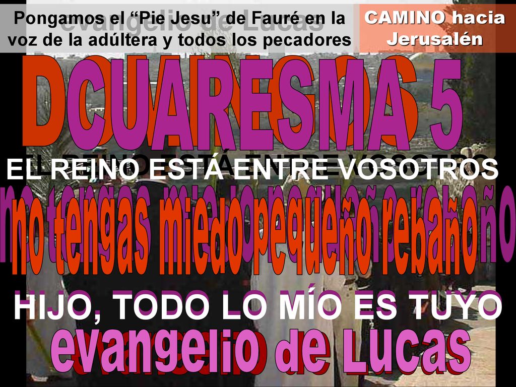 EL REINO ESTÁ ENTRE VOSOTROS EL REINO ESTÁ ENTRE VOSOTROS