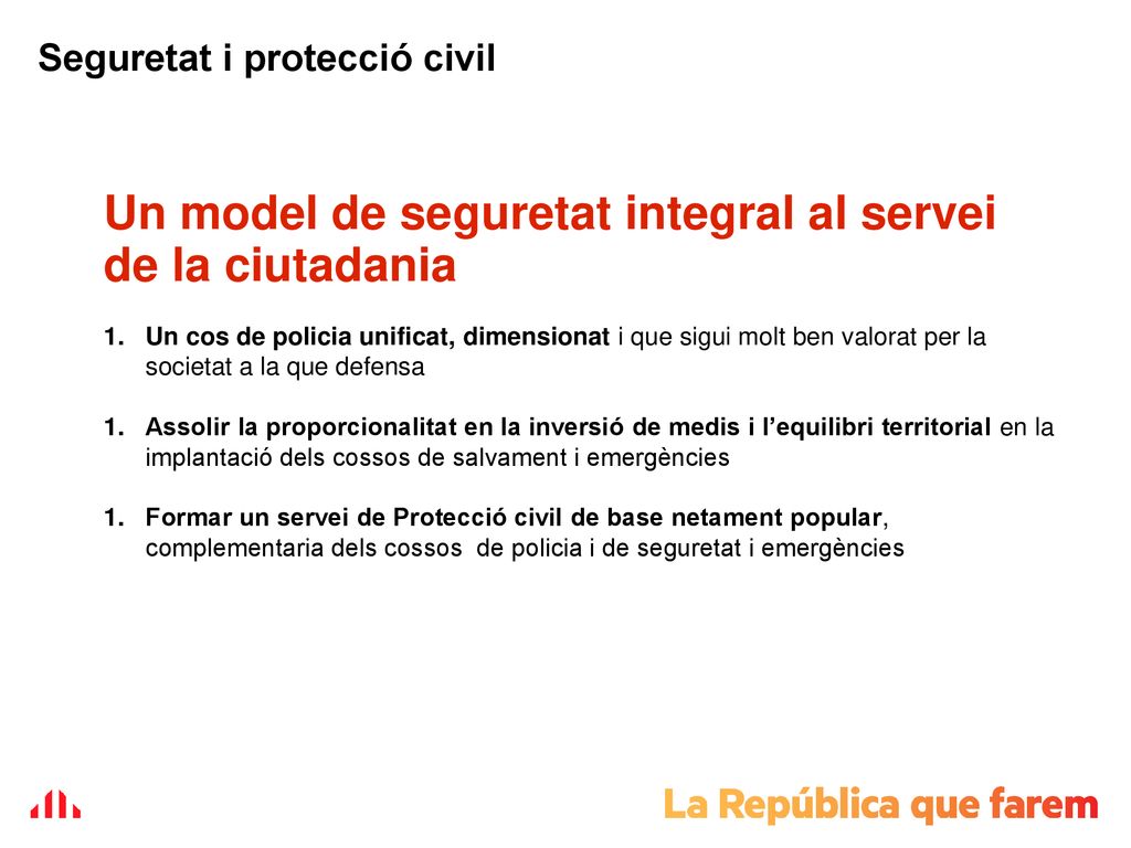 Un model de seguretat integral al servei de la ciutadania