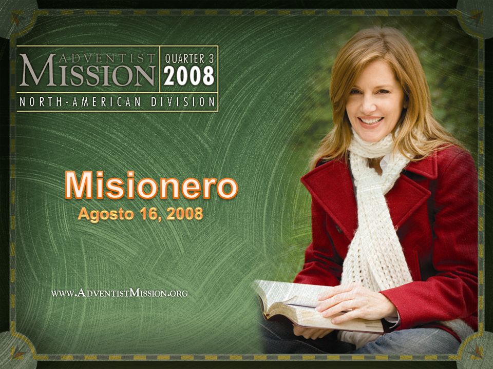 Misionero Agosto 16, 2008