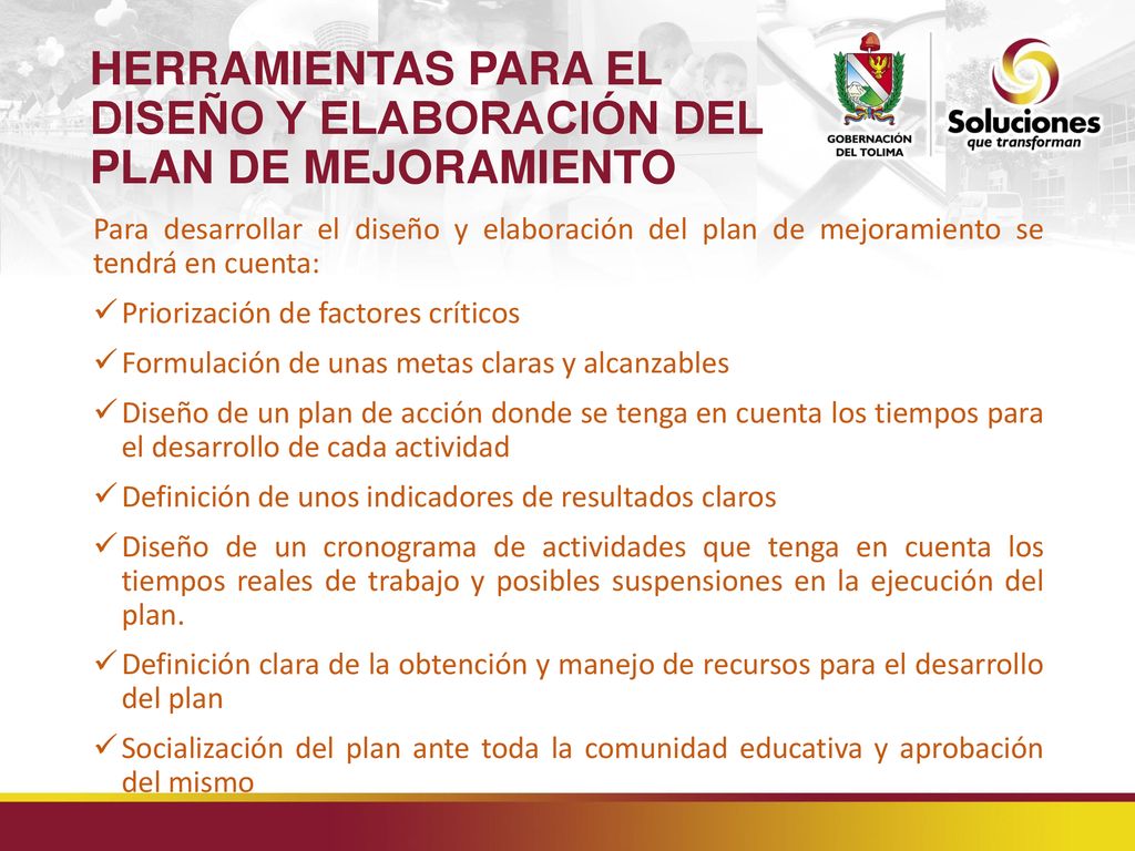 HERRAMIENTAS PARA EL DISEÑO Y ELABORACIÓN DEL PLAN DE MEJORAMIENTO