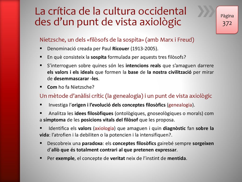 La crítica de la cultura occidental des d’un punt de vista axiològic