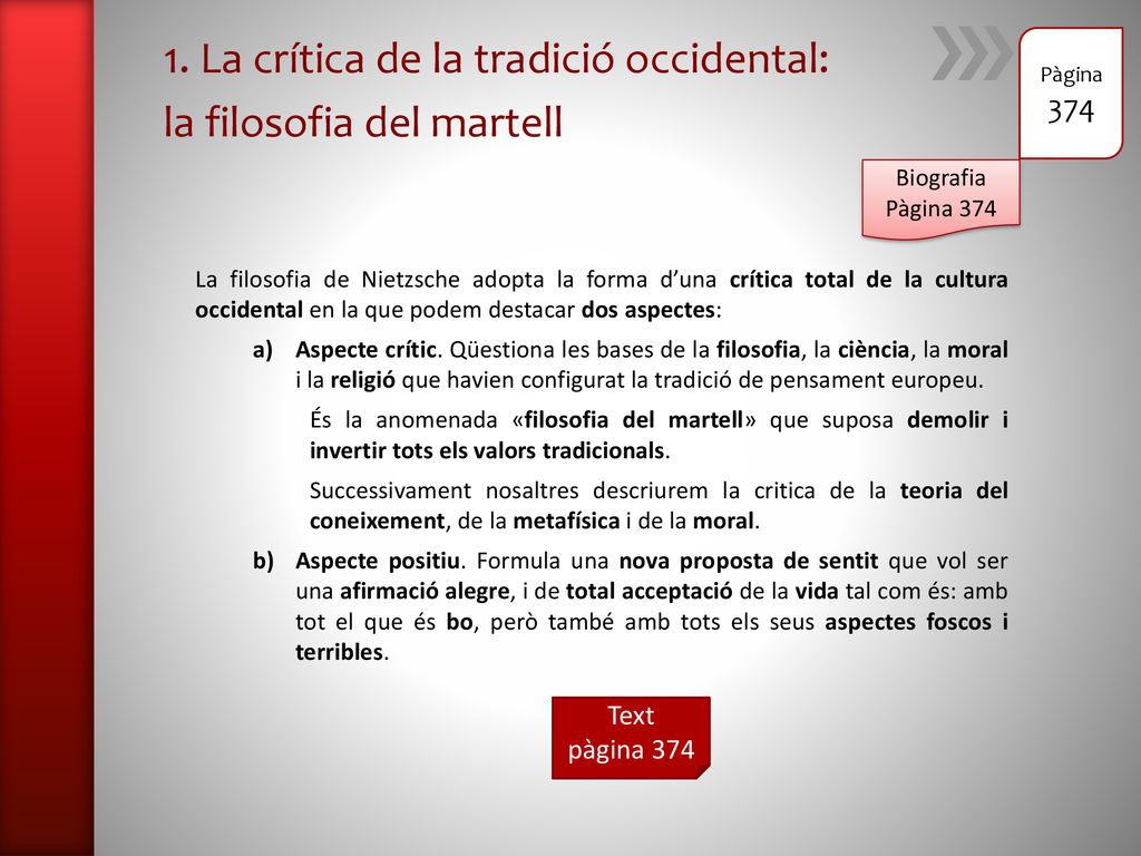 1. La crítica de la tradició occidental: la filosofia del martell