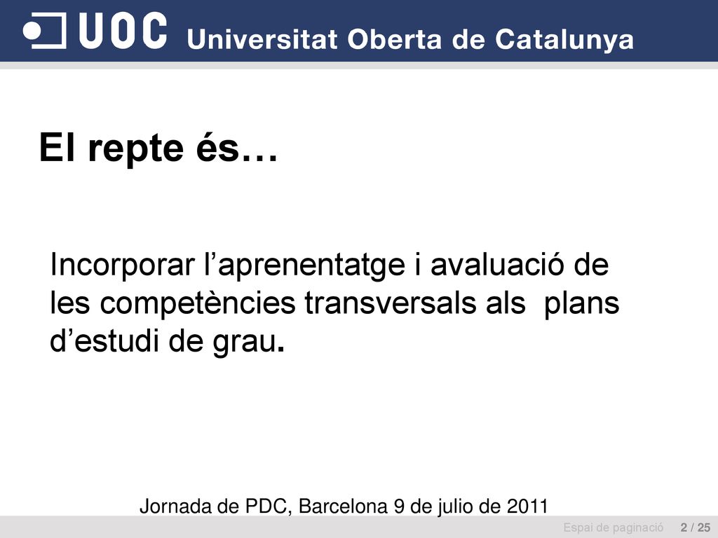 Jornada de PDC, Barcelona 9 de julio de 2011